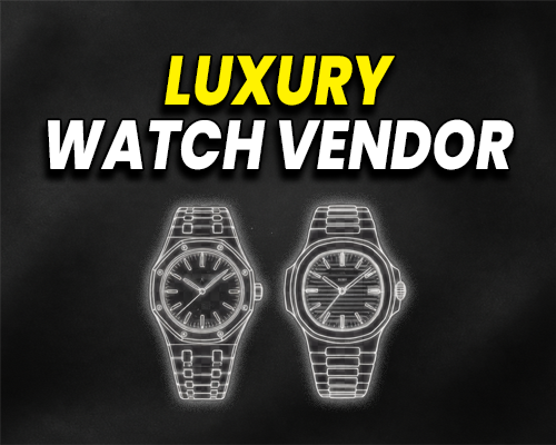 Luxury Watch Vendor